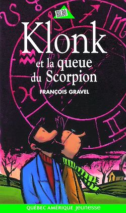 Télécharger le livre :  Klonk 08 - Klonk et la queue du Scorpion