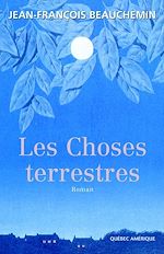 Télécharger le livre :  Les Choses terrestres