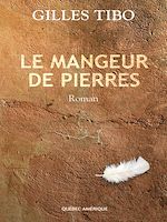 Télécharger le livre :  Le Mangeur de pierres