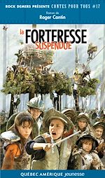 Télécharger le livre :  La Forteresse suspendue