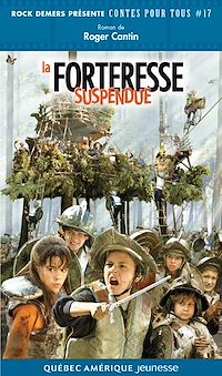 Téléchargez le livre :  La Forteresse suspendue