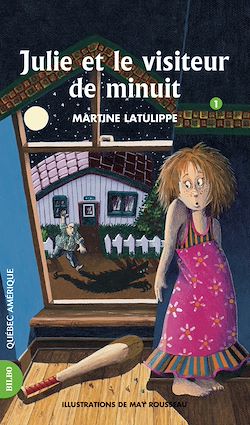 Télécharger le livre :  Julie 01 - Julie et le visiteur de minuit