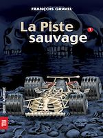 Download this eBook Sauvage 01 - La Piste sauvage