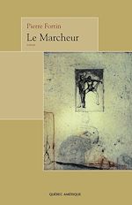 Télécharger le livre :  Le Marcheur