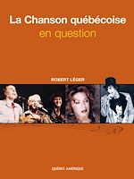Télécharger le livre :  La Chanson québécoise en question