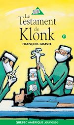 Download this eBook Klonk 11 - Le Testament de Klonk