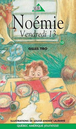 Télécharger le livre :  Noémie 13 - Vendredi 13