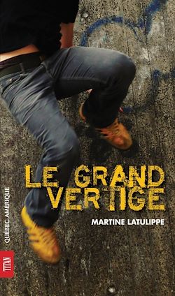 Télécharger le livre :  Le Grand Vertige