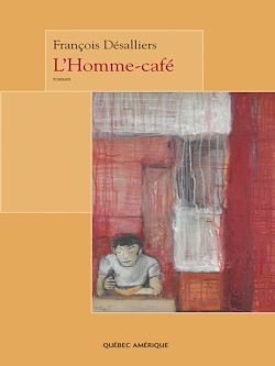 Télécharger le livre :  L'Homme-café