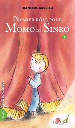 Télécharger le livre :  Momo de Sinro 06 - Premier rôle pour Momo de Sinro