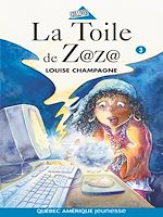 Download this eBook Zaza! 3 - La Toile de Z@z@