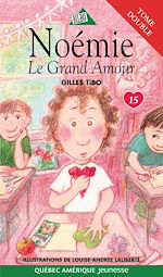 Download this eBook Noémie 15 - Le Grand Amour