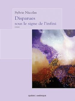 Télécharger le livre :  Disparues sous le signe de l'infini