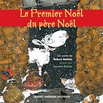 Télécharger le livre :  Le Premier Noël du père Noël