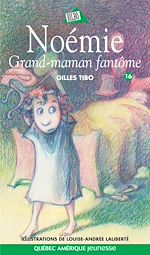 Download this eBook Noémie 16 - Grand-maman fantôme