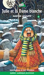 Télécharger le livre :  Julie 05 - Julie et la Dame blanche