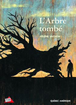 Télécharger le livre :  L'Arbre tombé