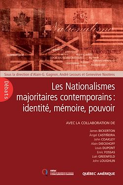 Télécharger le livre :  Les Nationalismes majoritaires contemporains: identité, mémoire, pouvoir