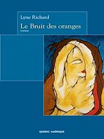 Download this eBook Le Bruit des oranges