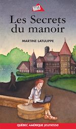Télécharger le livre :  Les Secrets du manoir
