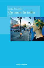 Download this eBook On aurait dit juillet