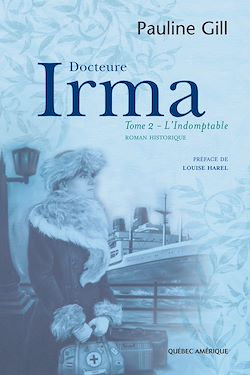 Télécharger le livre :  Docteure Irma, Tome 2