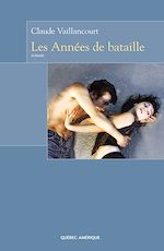 Télécharger le livre :  Les Années de bataille