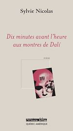 Download this eBook Dix minutes avant l'heure aux montres de Dali