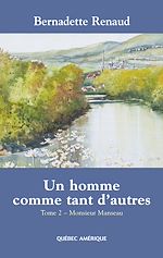 Download this eBook Un homme comme tant d'autres Tome 2 - Monsieur Manseau