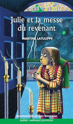 Télécharger le livre :  Julie 07 - Julie et la messe du revenant