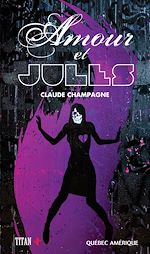 Télécharger le livre :  Amour et Jules