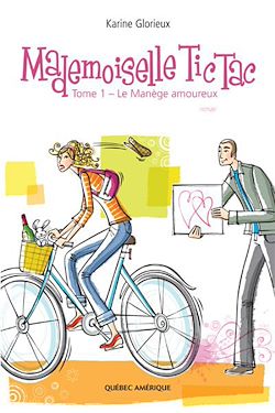 Télécharger le livre :  Mademoiselle Tic Tac -  Tome 1