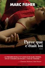 Download this eBook Parce que c'était toi