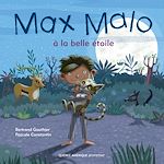 Télécharger le livre :  Max Malo 2 - Max Malo à la belle étoile
