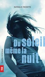 Download this eBook Du soleil même la nuit