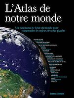 Télécharger le livre :  L'Atlas de notre monde