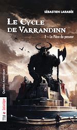 Télécharger le livre :  Le Cycle de Varrandinn 01