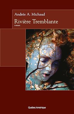 Télécharger le livre :  Rivière Tremblante