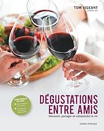Download this eBook Dégustations entre amis