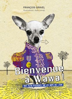 Télécharger le livre :  Bienvenue à Wawa !
