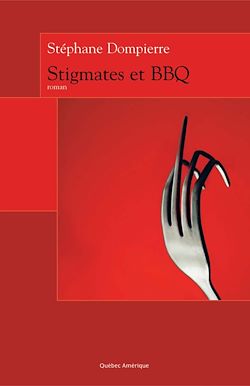 Télécharger le livre :  Stigmates et BBQ