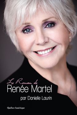 Télécharger le livre :  Le Roman de Renée Martel