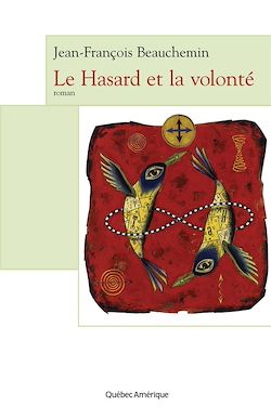 Télécharger le livre :  Le Hasard et la volonté