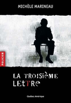 Télécharger le livre :  La Troisième Lettre
