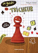 Télécharger le livre :  Le Guide du tricheur 1 - Les jeux