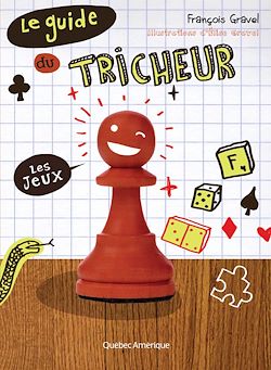 Télécharger le livre :  Le Guide du tricheur 1 - Les jeux