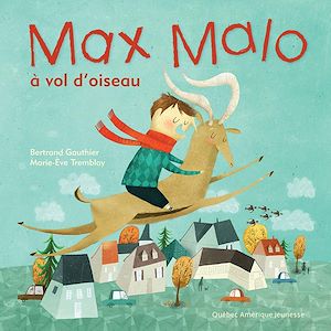 Téléchargez le livre :  Max Malo 3 - Max Malo à vol d'oiseau