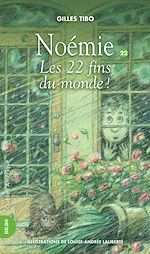 Download this eBook Noémie 22 - Les 22 fins du monde!