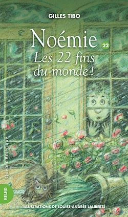 Télécharger le livre :  Noémie 22 - Les 22 fins du monde!