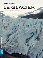 Télécharger le livre :  Le Glacier